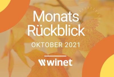 Winet Monatsrückblick Oktober 2021