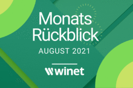 Winet Monatsrückblick August 2021